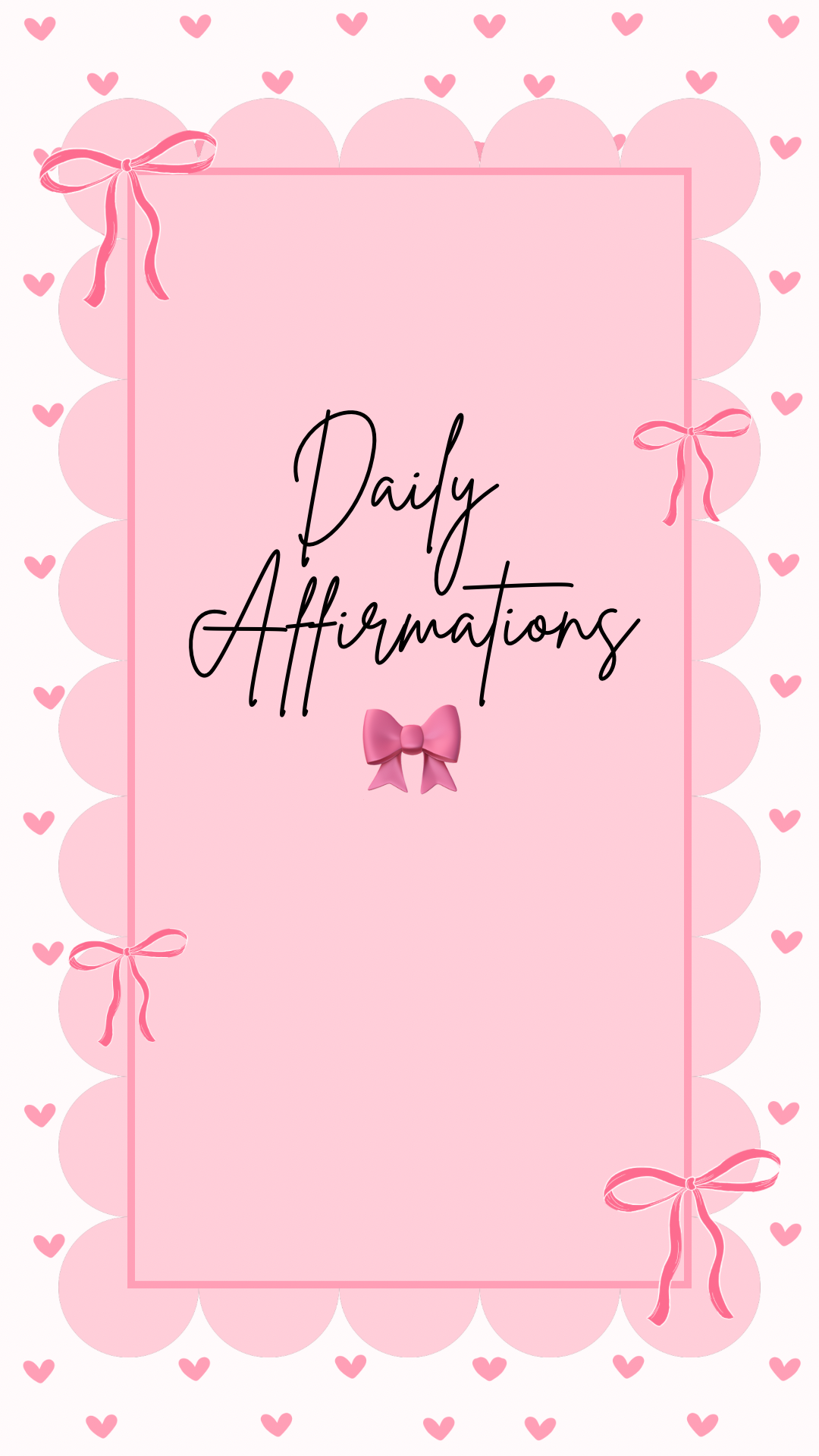Daily Affirmations and Self Love